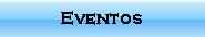 Eventos